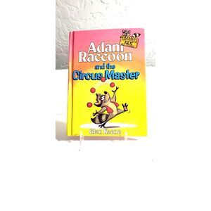 Adam Raccoon and the Circus Master About Forgiveness